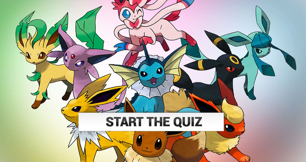 Which Eevee Evolution Are You? 100% Fun Quiz - Quizondo