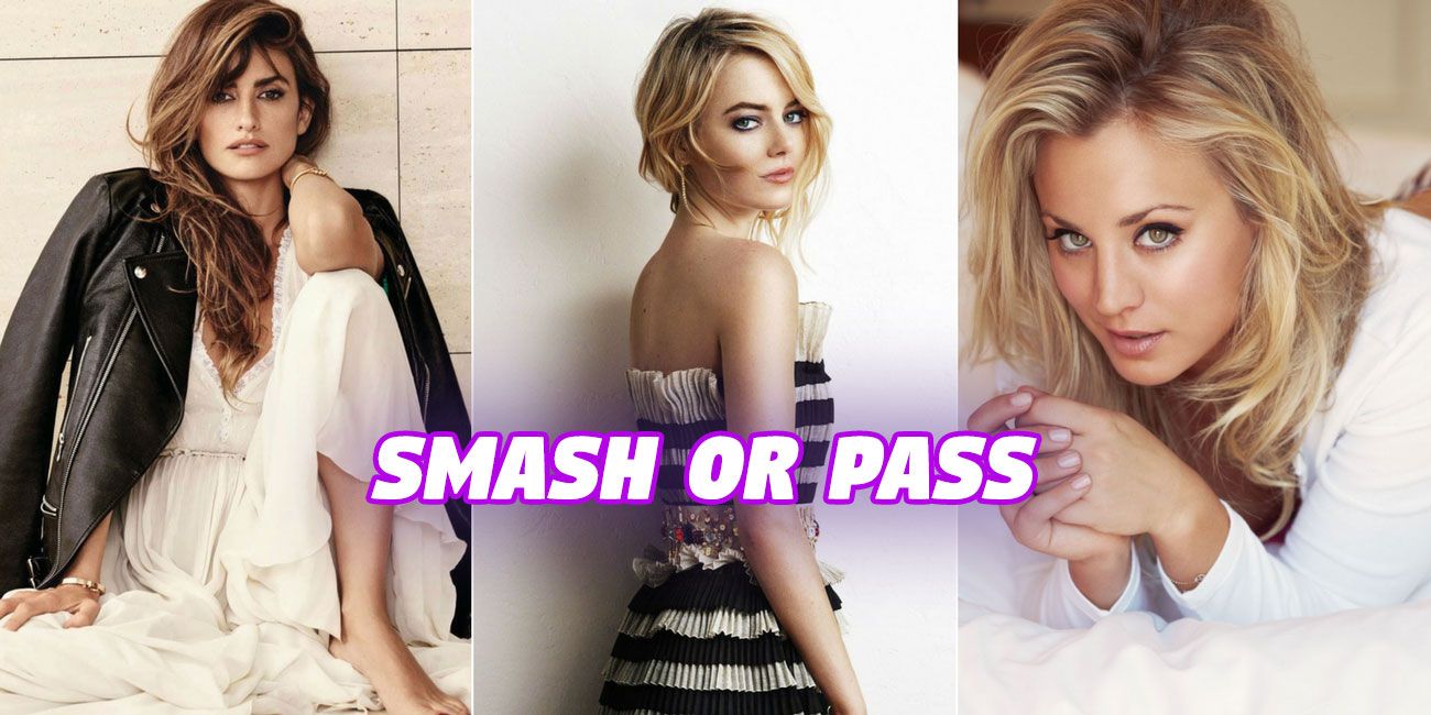 Smash or Pass: Female Celebrities 🔥 