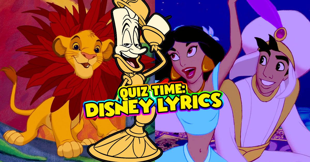 Finish The Lyrics Disney Edition Thequiz